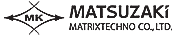 MATSUZAKI MATRIXTECHNO CO.,LTD